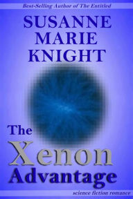 Title: The Xenon Advantage, Author: Susanne Marie Knight