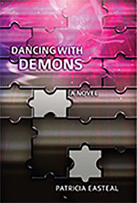 Title: Dancing with Demons, Author: Patricia Easteal