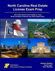 Title: North Carolina Real Estate License Exam Prep: All-in-One Review and Testing to Pass North Carolina's Pearson Vue Real Estate Exam, Author: Stephen Mettling
