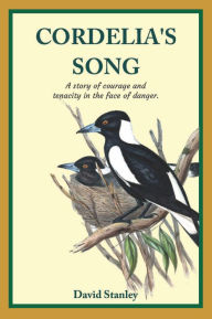 Title: Cordelia's Song, Author: David Stanley