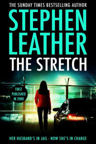 Title: The Stretch, Author: Stephen Leather