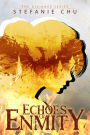 Echoes of Enmity