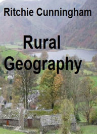 Title: Rural Geography, Author: Ritchie Cunningham