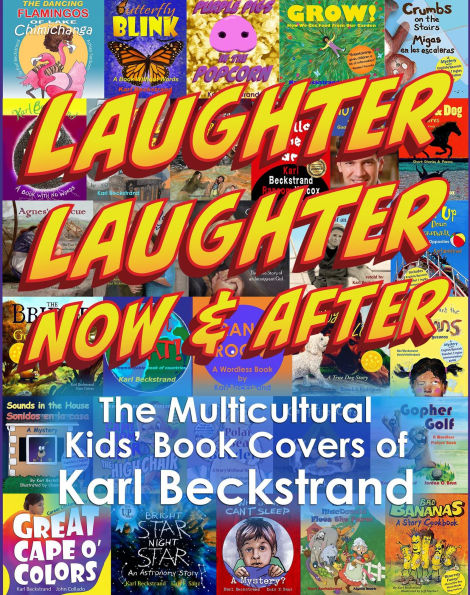 Laughter, Laughter-Now & After! The Multicultural Book Covers of Karl Beckstrand