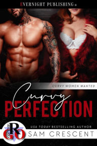 Title: Curvy Perfection, Author: Sam Crescent