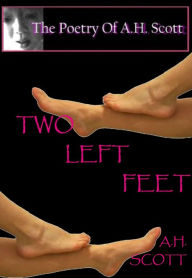 Title: Two Left Feet, Author: A.H. Scott
