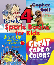 Title: 4 Sports Books for Kids: Illustrated for Beginning Readers, Author: Karl Beckstrand