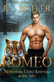 Title: Romeo (Northern Ohio Shifters Book Two), Author: R.E. Butler