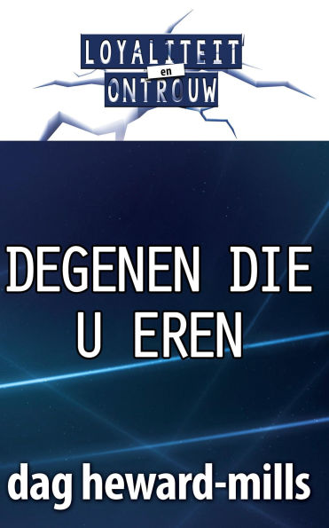 Degenen Die U Eren