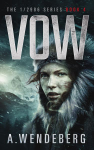 Title: Vow (1/2986, #4), Author: A. Wendeberg