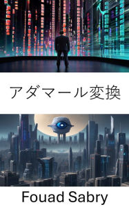 Title: Hadamard Transform: Unveiling the Power of Hadamard Transform in Computer Vision, Author: Fouad Sabry