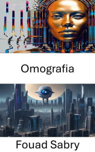 Title: Omografia: Omografia: trasformazioni nella visione artificiale, Author: Fouad Sabry