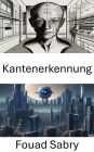 Kantenerkennung: Grenzen in der Computer Vision erkunden