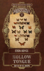 Title: Hollow Tongue, Author: Eden Royce