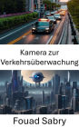 Kamera zur Verkehrsüberwachung: Fortschritte in der Computer Vision für Verkehrsüberwachungskameras