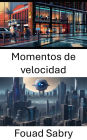 Momentos de velocidad: Capturando la dinámica: conocimientos sobre la visión por computadora