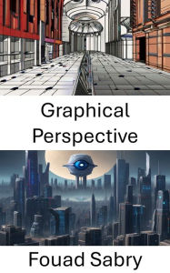 Title: Graphical Perspective: Exploring Visual Perception in Computer Vision, Author: Fouad Sabry