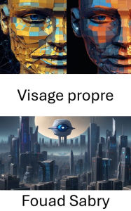 Title: Visage propre: Explorer les profondeurs de la reconnaissance visuelle avec Eigenface, Author: Fouad Sabry