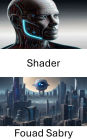 Shader: Exploring Visual Realms with Shader: A Journey into Computer Vision