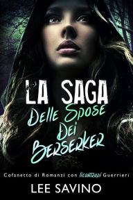 Title: La Saga Delle Spose Dei Berserker, Author: Lee Savino
