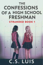 The Confessions Of A High School Freshman