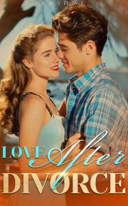 Title: Love After Divorce 3: Whose Child Is This? - Urban Billionaire Romance, Author: Rashmi