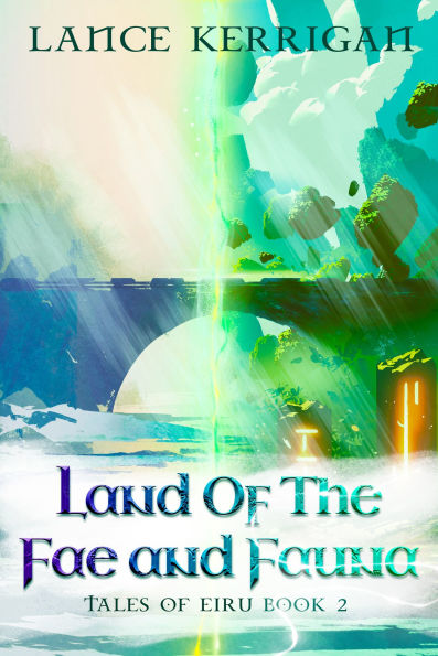 Land of the Fae and Fauna