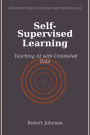 Self-Supervised Learning: Teaching AI with Unlabeled Data