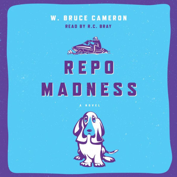 Repo Madness: A Novel