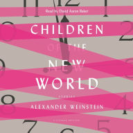 Children of the New World: Stories