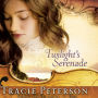 Twilight's Serenade (Abridged)