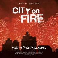 City on Fire: A novel