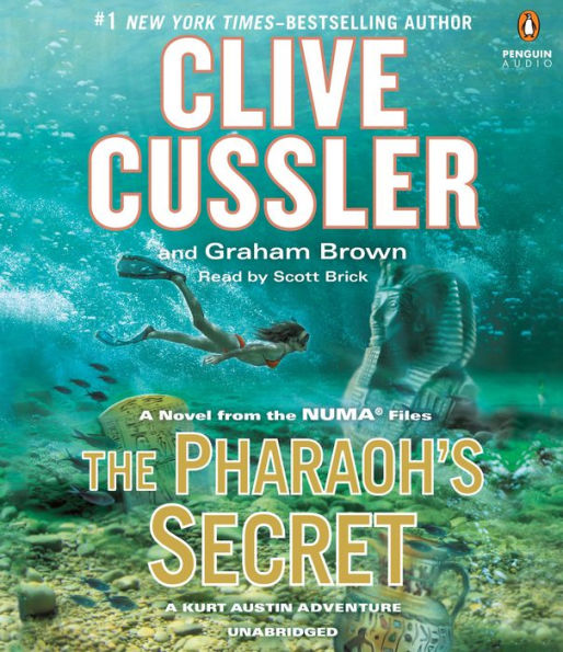 The Pharaoh's Secret: A Kurt Austin Adventure (NUMA Files Series #13)