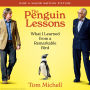 The Penguin Lessons: What I Learned from a Remarkable Bird