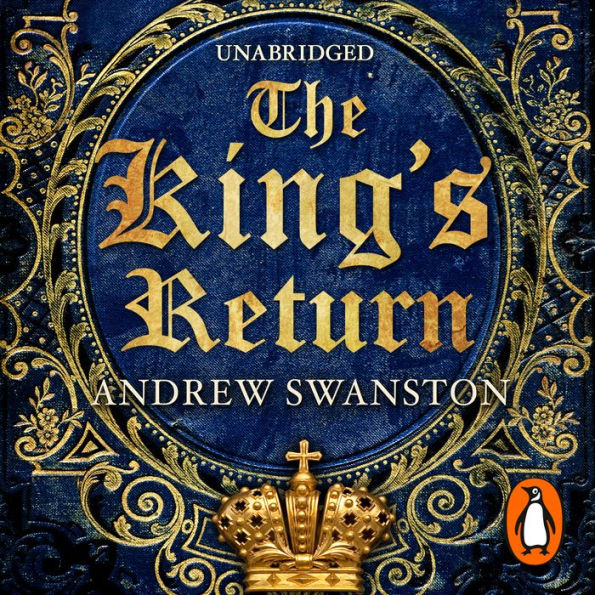 The King's Return: (Thomas Hill 3)
