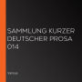 Sammlung kurzer deutscher Prosa 014