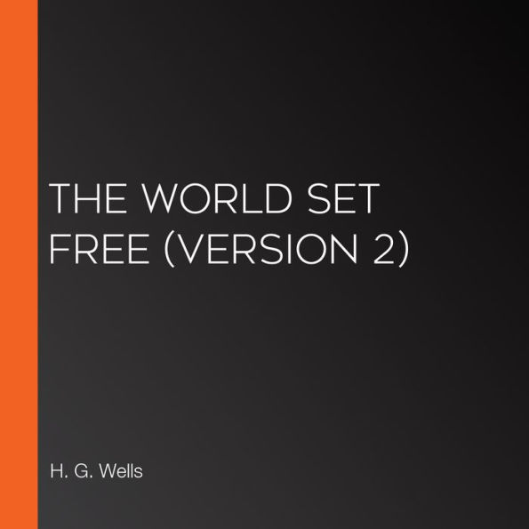 World Set Free, The (version 2)