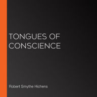 Tongues of Conscience