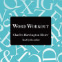 Word Workout: Building a Muscular Vocabulary in 10 Easy Steps