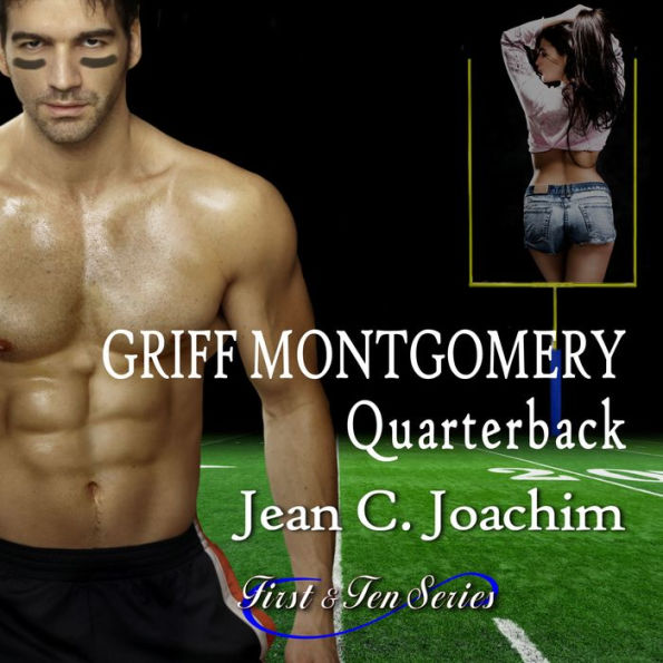 Griff Montgomery, Quarterback