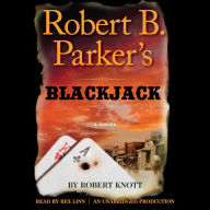 Robert B. Parker's Blackjack: A Novel