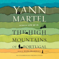 The High Mountains of Portugal: A Novel