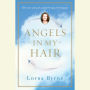 Angels in My Hair: The True Story of a Modern-Day Irish Mystic