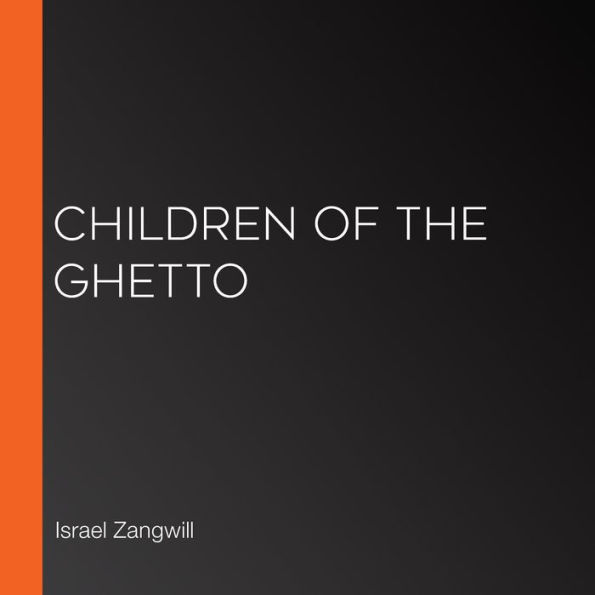 Children of the Ghetto