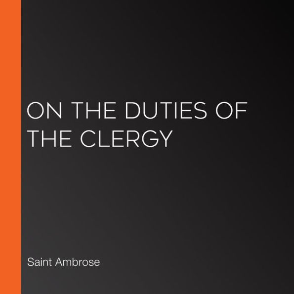 On the Duties of the Clergy