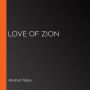 Love of Zion