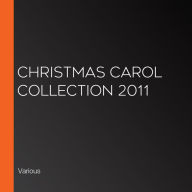 Christmas Carol Collection 2011