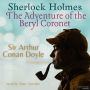 Sherlock Holmes: The Adventure of the Beryl Coronet: Adventures of Sherlock Holmes