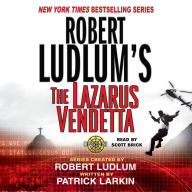 Robert Ludlum's The Lazarus Vendetta: A Covert-One Novel (Abridged)