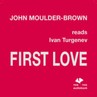 First Love (Abridged)